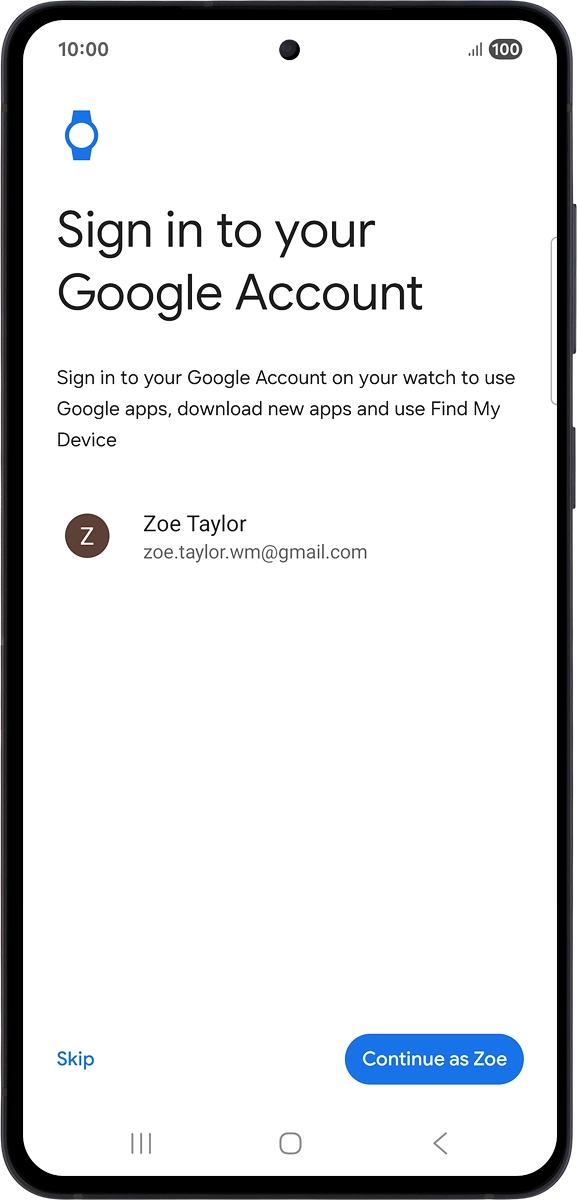 On your phone: Press Continue as ‹›.