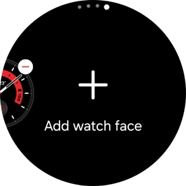 Press Add watch face.