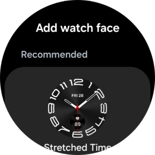 Slide your finger up or down to see the available watch faces.