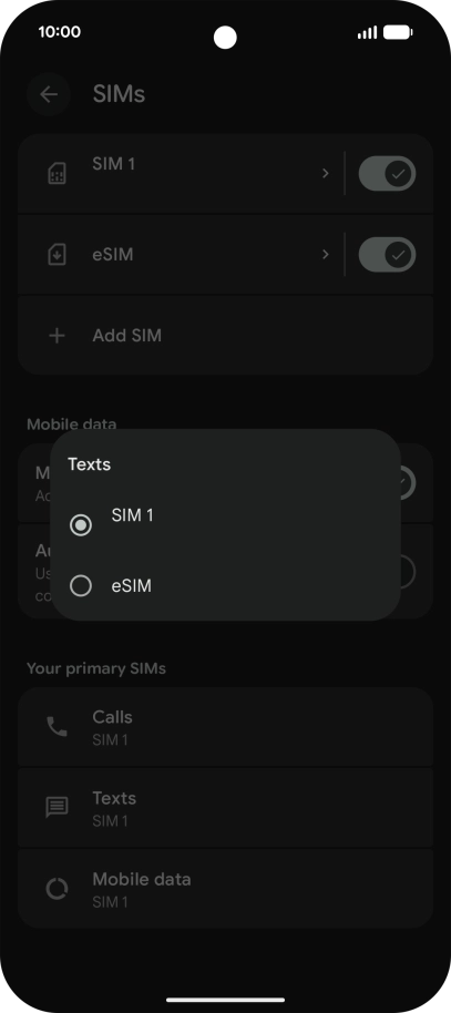 Press the required SIM.