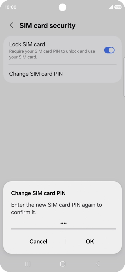 Key in the new PIN again and press OK.