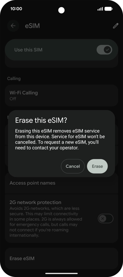 Press Erase and follow the instructions on the screen to delete your eSIM.