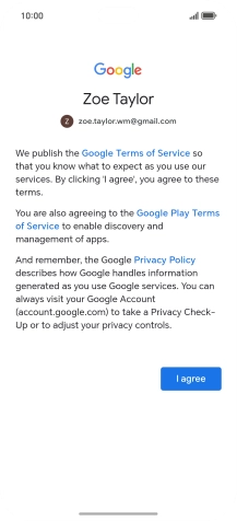 Press I agree and follow the instructions on the screen to select settings for your Google account.