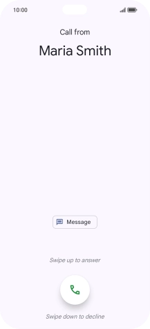 Press and drag the accept call icon upwards.