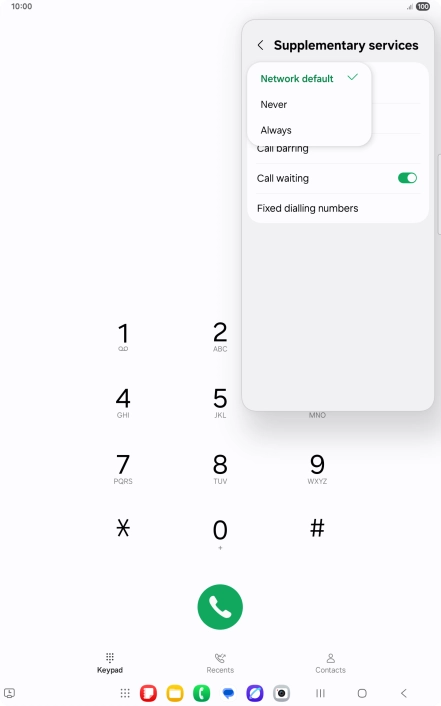 Press Always to turn on caller identification.