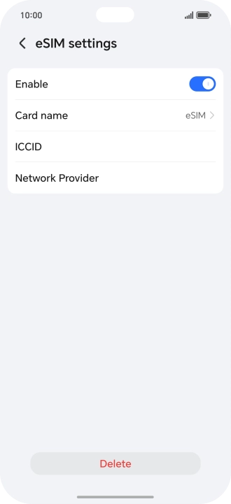 Press Delete and follow the instructions on the screen to delete your eSIM.