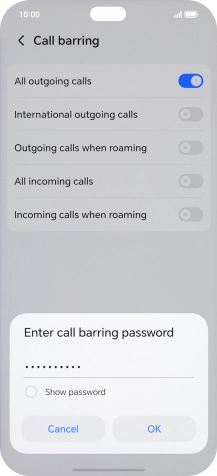 Key in your barring password and press OK. The default barring password is 1919.
