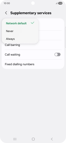 Press Always to turn on caller identification.