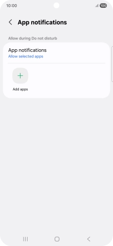 Press Add apps and follow the instructions on the screen to select which apps you would like to receive notifications from when Do Not Disturb is turned on.
