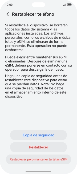 Pulsa Restablecer. Espera unos instantes mientras el teléfono restablece la configuración predeterminada. Sigue las indicaciones de la pantalla para configurar el teléfono y dejarlo listo para su uso.