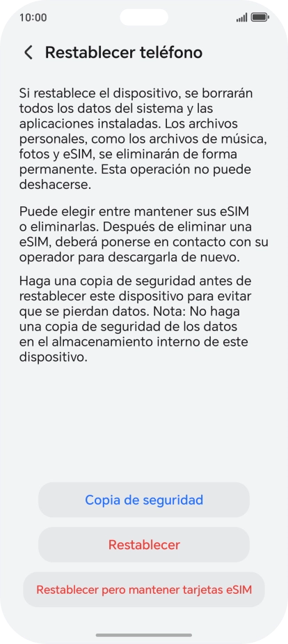 Pulsa Restablecer. Espera unos instantes mientras el teléfono restablece la configuración predeterminada. Sigue las indicaciones de la pantalla para configurar el teléfono y dejarlo listo para su uso.
