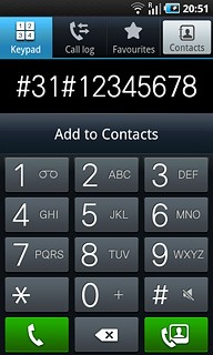 E.g.: #31#12345678Press the call icon.