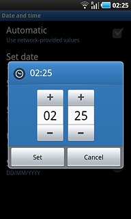 Press + or - to set the required time.