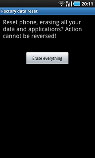 Press Erase everything.Wait a moment while the phone restores the factory default settings.Follow the instructions on the display to configure the phone and prepare it for use.