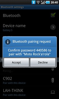 Check that the same access code is displayed on both devices and press Accept.The new device is displayed on the list of paired devices.