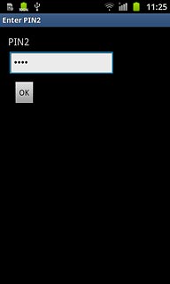 Key in your PIN2 and press OK.