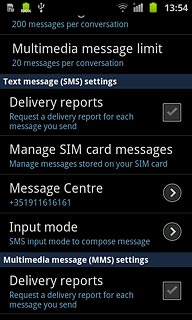 Press Delivery reports below Multimedia message (MMS) settings to turn the function on or off.