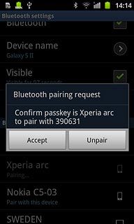 Check that the same access code is displayed on both devices and press Accept.The new device is displayed on the list of paired devices.