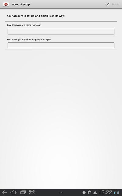 Press the field below Give this account a name (optional) and key in a name for your email account (such as Private or Work).