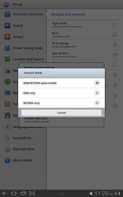 Press GSM/WCDMA (auto-mode), GSM only or WCDMA only.