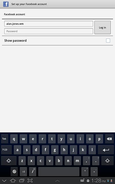 Key in your email address or username.Press Password and key in your password.