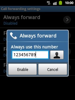 Key in the required number and press Enable.A request to turn on the divert is sent to the network.