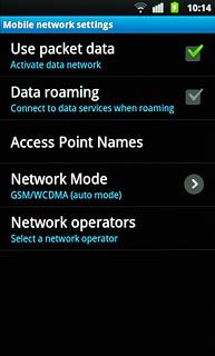 Press Data roaming to turn data roaming on or off.