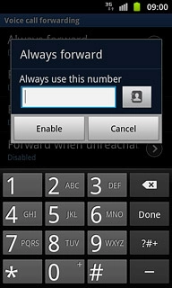 Key in (prefix) 5 (your phone number) and press Enable.