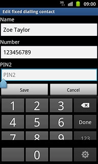 Press PIN2 and key in your PIN2.