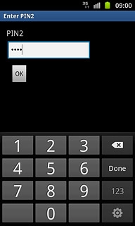 Key in your PIN2 and press OK.