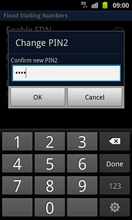 Key in the new PIN2 again and press OK.