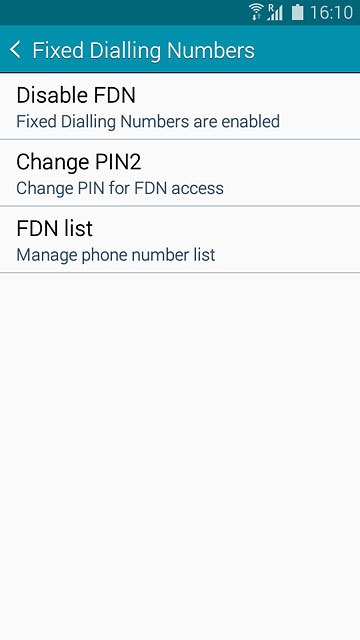 To turn off fixed dialling:Press Disable FDN.