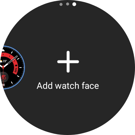 Press Add watch face.