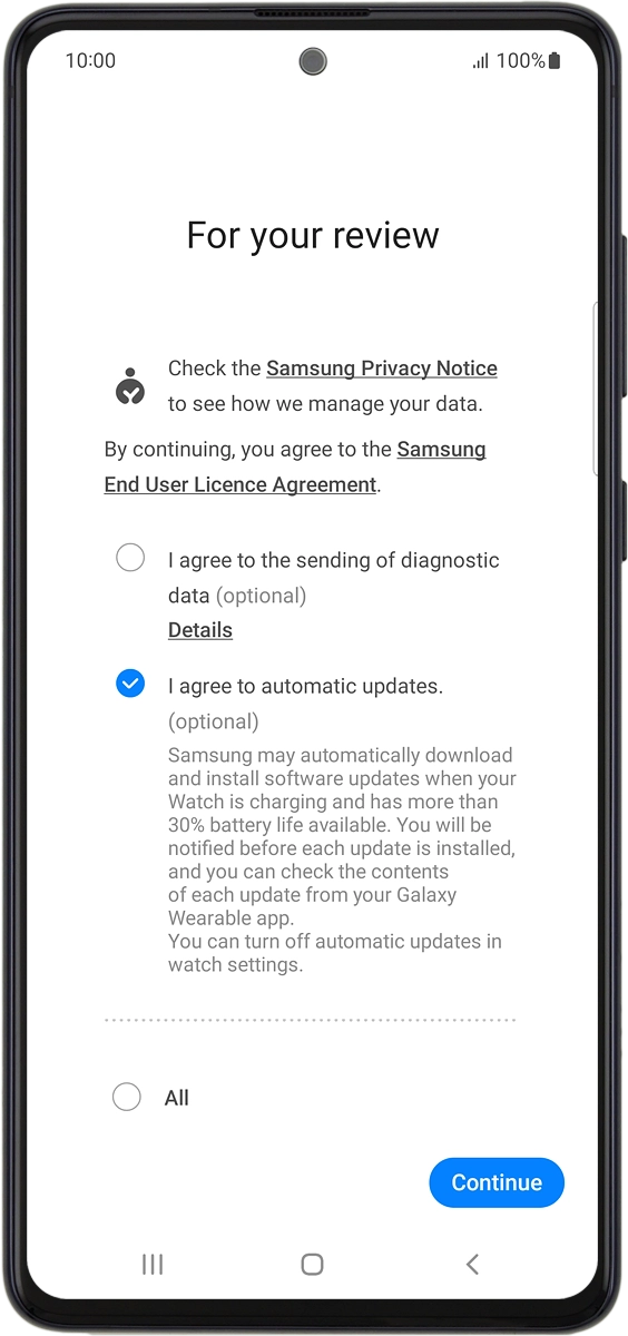 On your phone: Follow the instructions on the screen to select the required settings and press Continue.