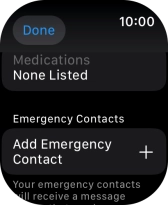 Press Add Emergency Contact and follow the instructions on the screen to key in your emergency info and emergency contacts. Press Add Emergency Contact and follow the instructions on the screen to key in your emergency info and emergency contacts.