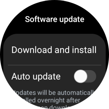 Press Download and install. If a new software version is available, it's displayed. Follow the instructions on the screen to update the smartwatch software.
