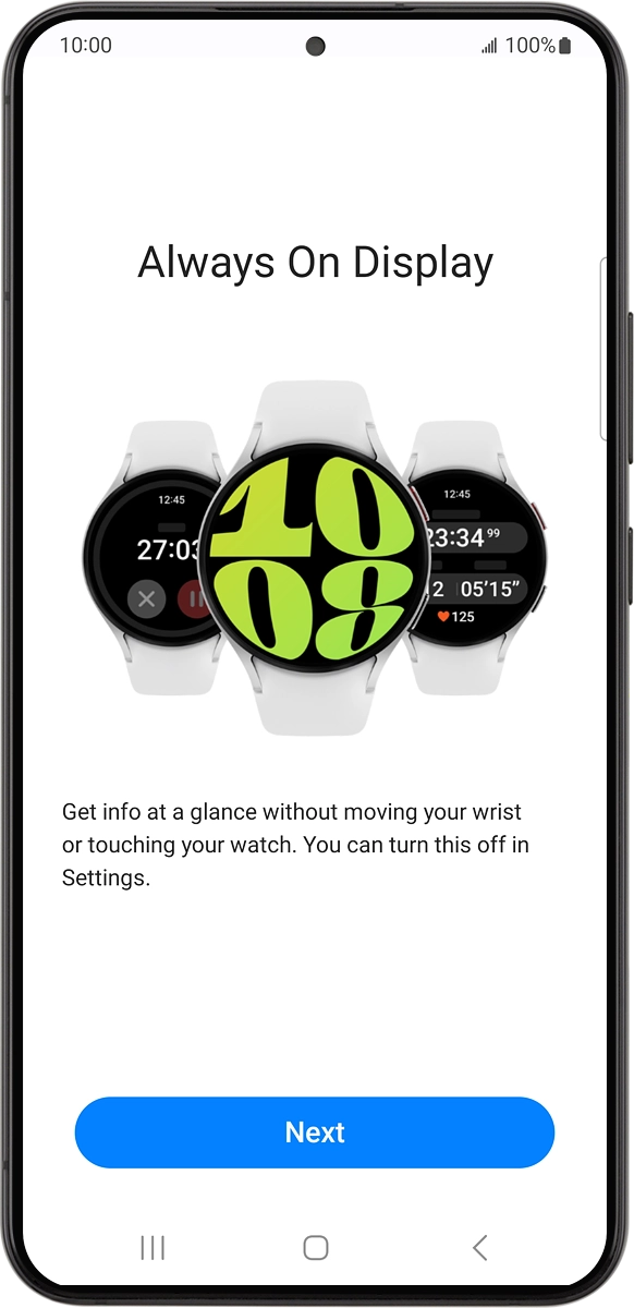 On your phone: Press Next.