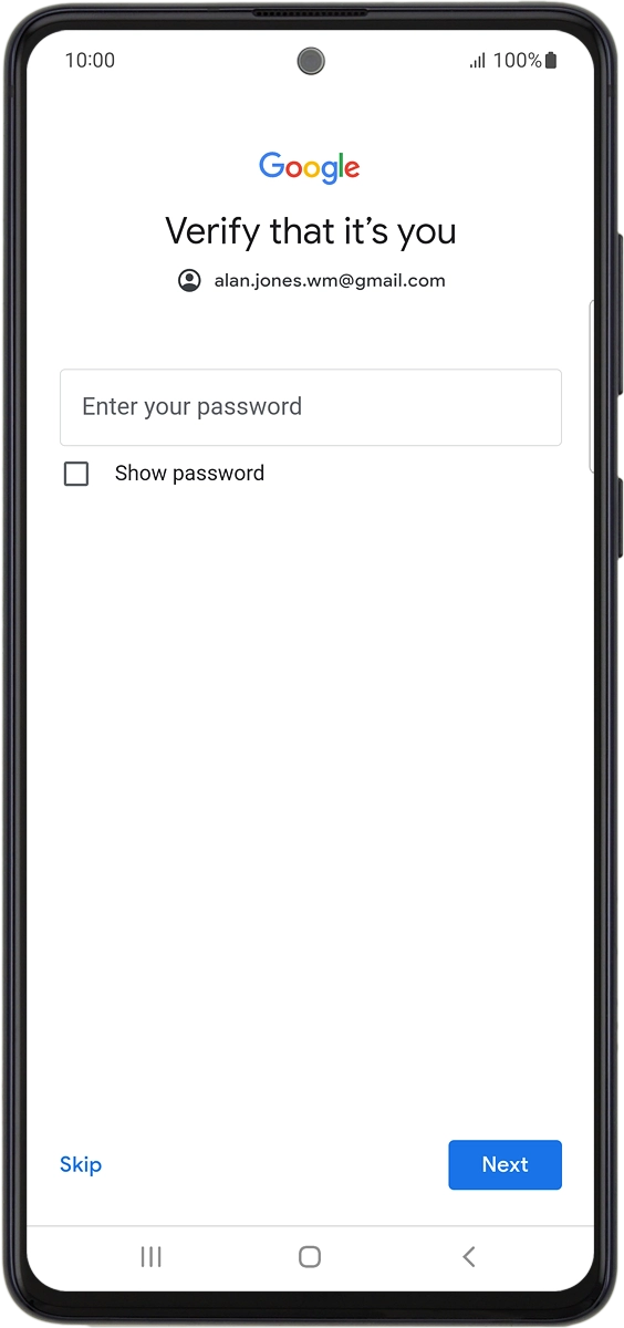 On your phone: Press Enter your password.