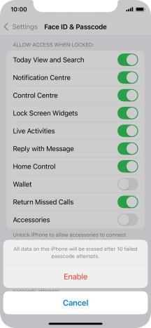 If you turn on the function, press Enable.