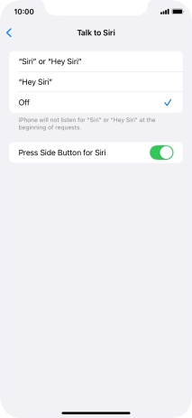 Press the required setting to turn the function on or off. If you turn on the function, you need to follow the instructions on the screen to set up Siri to recognise your voice. Press the required setting to turn the function on or off. If you turn on the function, you need to follow the instructions on the screen to set up Siri to recognise your voice.