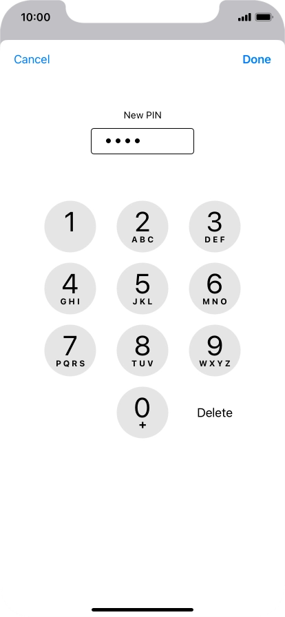 Key in a new four-digit PIN and press Done. Key in a new four-digit PIN and press Done.