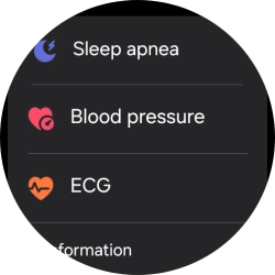 Press Blood pressure and follow the instructions on the screen to measure your blood pressure.