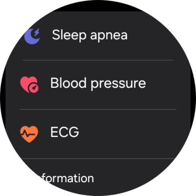 Press Blood pressure and follow the instructions on the screen to measure your blood pressure.