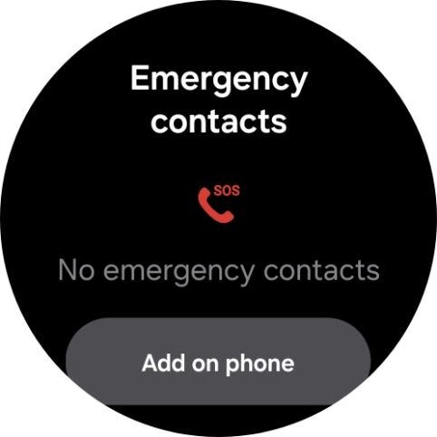 Press Add on phone and follow the instructions on your phone to set your emergency contacts.